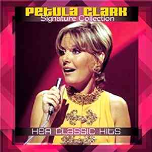 Petula Clark - Signature Collection - Her Classic Hits FLAC