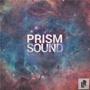 Prism Sound - Check This Out FLAC