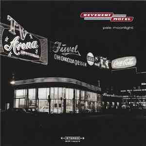 Reverent Motel - Pale Moonlight FLAC