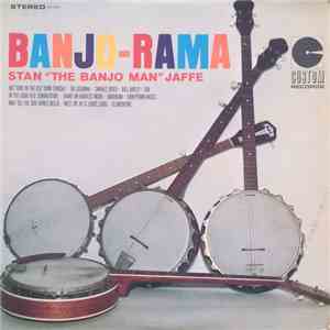 Stan "The Banjo Man" Jaffe - Banjo-Rama FLAC