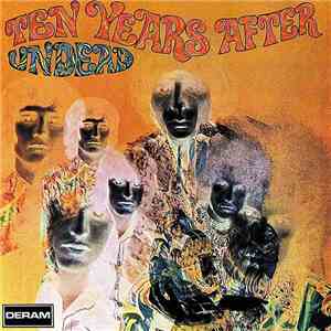 Ten Years After - Ten Years After Undead FLAC
