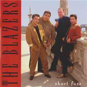 The Blazers  - Short Fuse FLAC