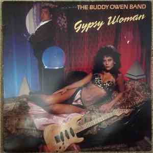 The Buddy Owen Band - Gypsy Woman FLAC