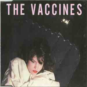 The Vaccines - Extended Play FLAC