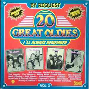 Various - 20 Great Oldies - I'll Always Remember - Vol 3 FLAC