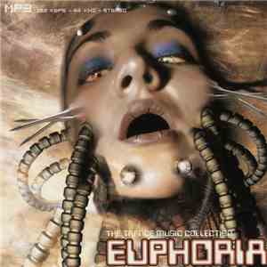 Various - Euphoria (The Trance Music Collection) FLAC