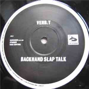 Verb. T & Kashmere - Backhand Slap Talk / Technical Illness FLAC