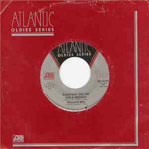 William Bell - Everyday Will Be Like A Holiday / Everybody Loves A Winner FLAC