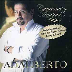 Adalberto - Canciones Y Amistades FLAC