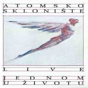 Atomsko Sklonište - Jednom U Životu FLAC