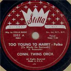 Conn. Twins Orch. - Too Young To Marry / My Gal Sally FLAC