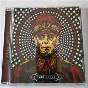 Fake Idols - Fake Idols FLAC