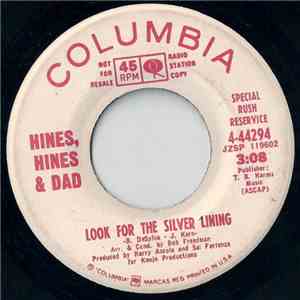 Hines, Hines & Dad - Look For The Silver Lining FLAC