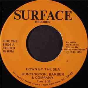 Huntington, Barber & Company - Down By The Sea / Shake It Up FLAC