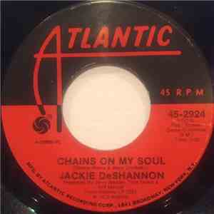 Jackie DeShannon - Chains On My Soul / Peaceful In My Soul FLAC