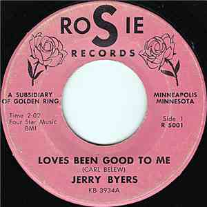 Jerry Byers - Loves Been Good To Me / Face In The Crowd FLAC