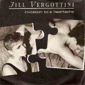 Jill Vergottini - Invitation To A Heartache FLAC