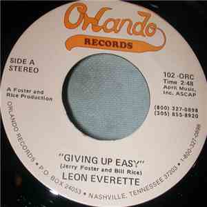 Leon Everette - Giving Up Easy FLAC