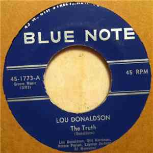 Lou Donaldson - The Truth / Goose Grease FLAC