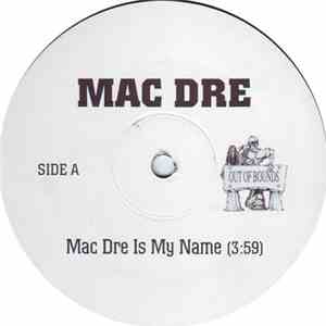 Mac Dre - Mac Dre Is My Name FLAC