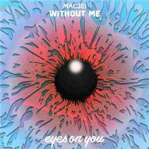 Macjei - Without Me FLAC