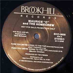 Maurice "C" And The Homecrew - Funk You (We're Going To The Top) FLAC