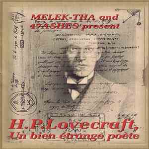 Melek-Tha / 47Ashes - H.P. Lovecraft, Un Bien Etrange Poète FLAC