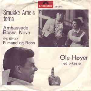 Ole Høyer - Smukke Arne's Tema / Ambassade Bossa Nova FLAC