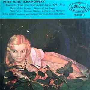 Peter Iljits Tchaikowsky - Excerpts From The Nutcracker-Suite, Op. 71 a FLAC