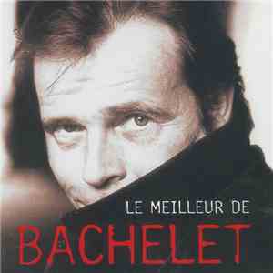 Pierre Bachelet - Le Meilleur De Bachelet FLAC