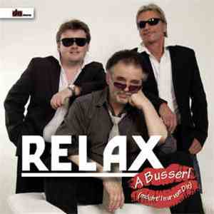 Relax  - A Busserl (Möcht I Nur Von Dir) FLAC