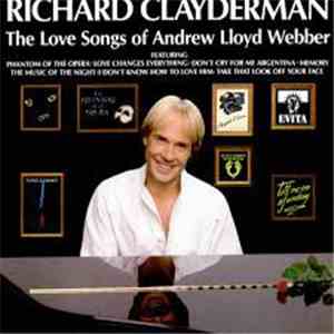 Richard Clayderman - The Love Songs Of Andrew Lloyd Webber FLAC