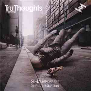 Robert Luis - Shapes 11:01 FLAC