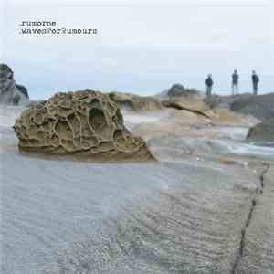 Rumorse - Waves For Rumours FLAC