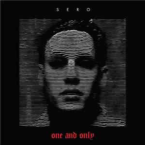 Sero  - One And Only FLAC