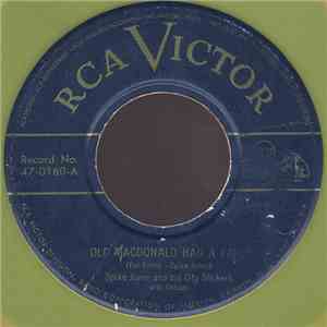 Spike Jones And His City Slickers - Old MacDonald Had A Farm / Mother Goose Medley FLAC