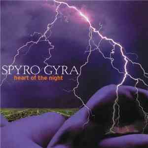 Spyro Gyra - Heart Of The Night FLAC
