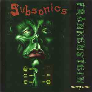 Subsonics - Frankenstein / Mary Ann FLAC