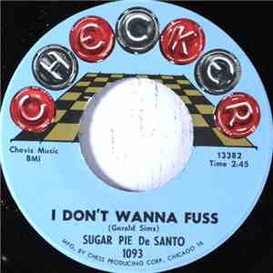 Sugar Pie DeSanto - I Don't Wanna Fuss / I Love You So Much FLAC