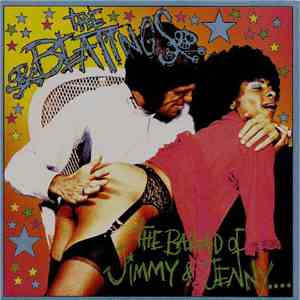The Beatings  - The Ballad Of Jimmy & Jenny FLAC