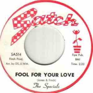 The Specials  - Fool For Your Love / Baby You Need Me FLAC