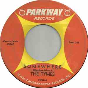 The Tymes - Somewhere / View From My Window FLAC