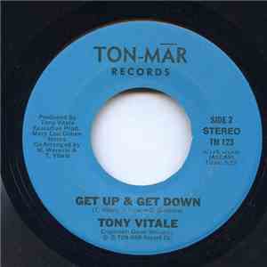 Tony Vitale - Get Up & Get Down / Waking Up To Love FLAC