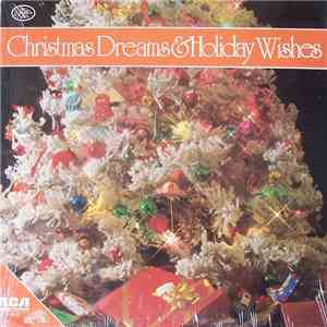 Various - Christmas Dreams & Holiday Wishes FLAC