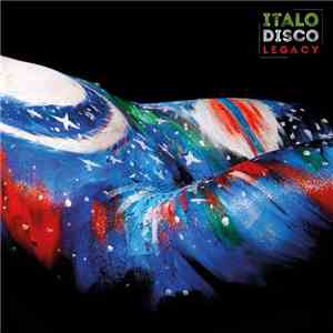 Various - Italo Disco Legacy (Original Motion Picture Soundtrack) FLAC