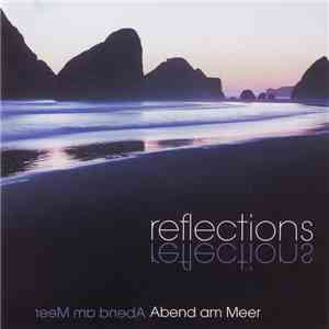Various - Reflections - Abend Am Meer FLAC