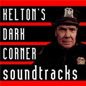 Василий Шумов - Kelton's Dark Corner Soundtracks FLAC