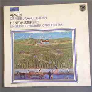 Vivaldi - Henryk Szeryng, English Chamber Orchestra - De Vier Jaargetijden FLAC