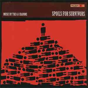 63 Crayons - Spoils For Survivors FLAC