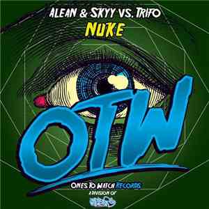 Alean & Skyy Vs. Trifo - Nuke FLAC